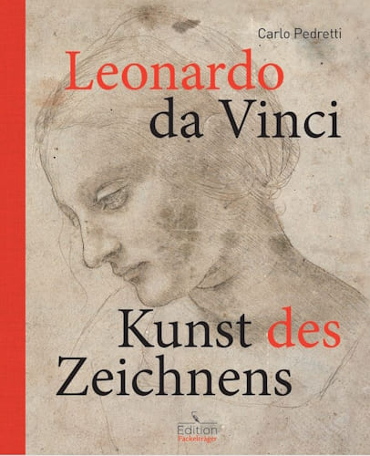 Leonardo da Vinci - Die Kunst des Zeichnens
